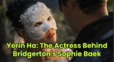Yerin Ha: The Actress Behind Bridgerton’s Sophie Baek